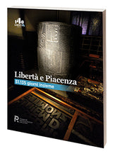 Carica l'immagine nel visualizzatore di Gallery, LIBERTA' E PIACENZA: 51.135 giorni insieme