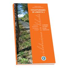 Carica l'immagine nel visualizzatore di Gallery, CICLOTURISMO IN LIBERTA' 2
